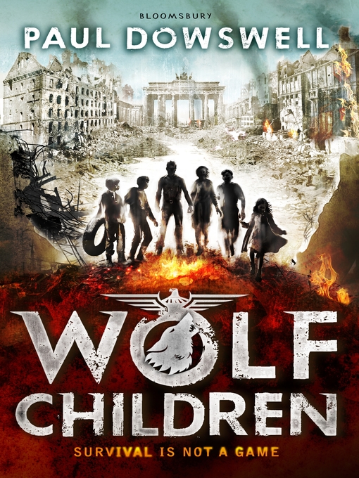 Title details for Wolf Children by Paul Dowswell - Available